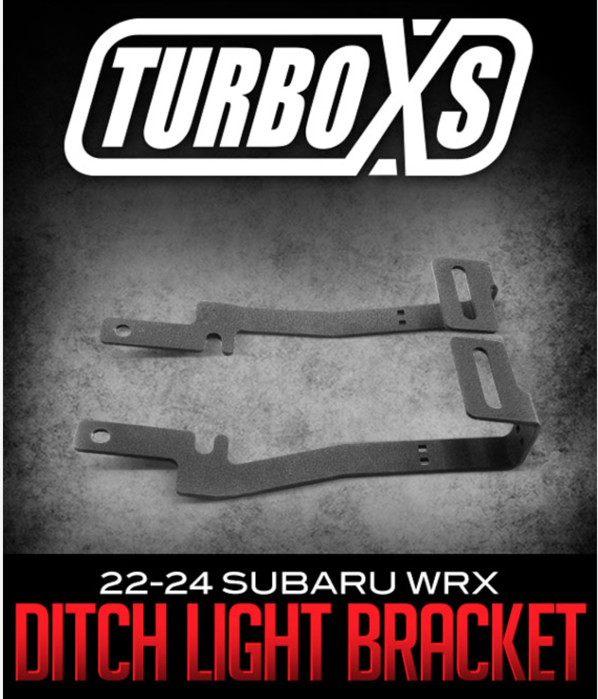 Turbo XS Ditch Light Bracket: 2022–2024 Subaru WRX